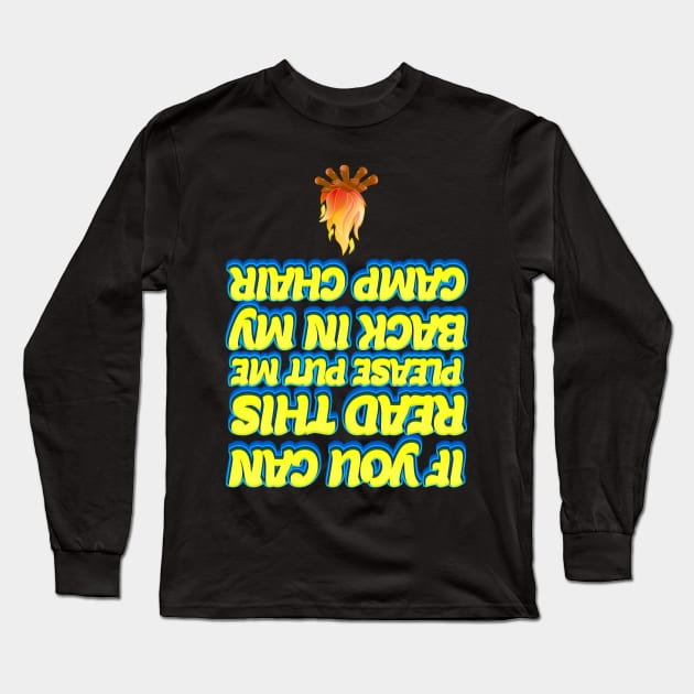 Funny If You Can Read This Put Me Back Camp Camping Long Sleeve T-Shirt by SusurrationStudio